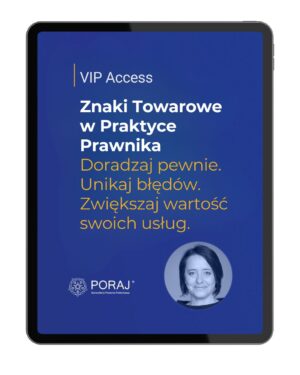 VIP Access: Warsztaty "Znaki Towarowe w Praktyce Prawnika"